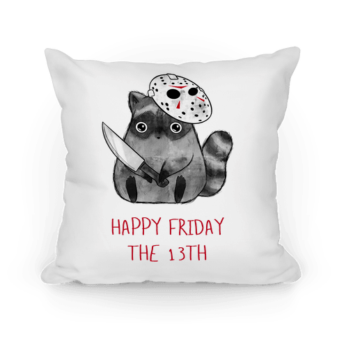 https://images.lookhuman.com/render/standard/Nq6xe5kSAOGKOJ97rY9I9S6pSO1L5icW/pillow14in-whi-z1-t-happy-friday-the-13th.png