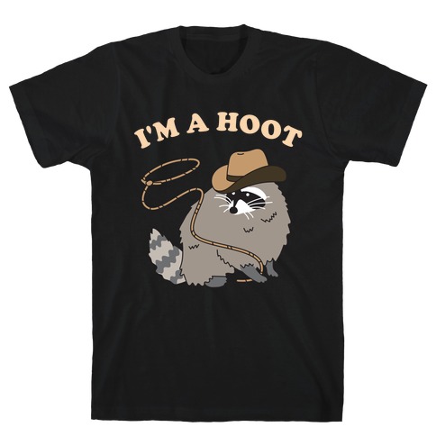 I'm A Hoot  T-Shirt