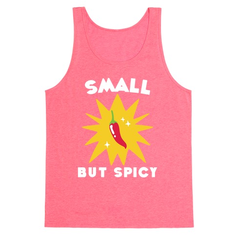 Small but Spicy Tank Top