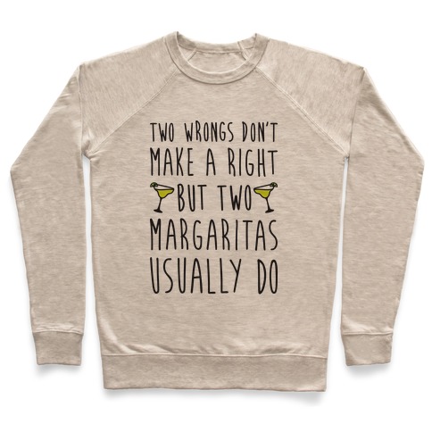 Two Margaritas Pullover