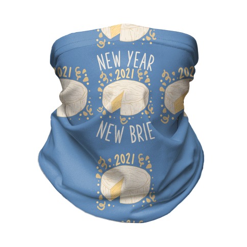 New Year New Brie Neck Gaiter