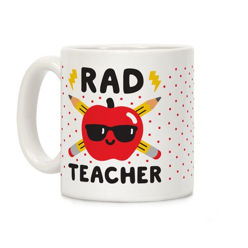 Rad Teacher Coffee Mug