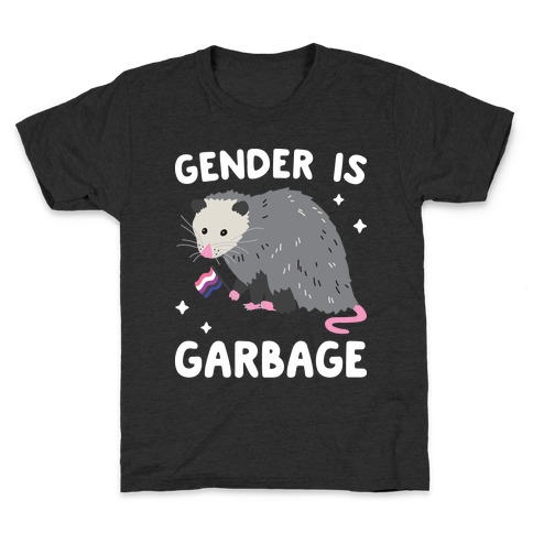 Gender Is Garbage Gender Fluid Opossum Kids T-Shirt
