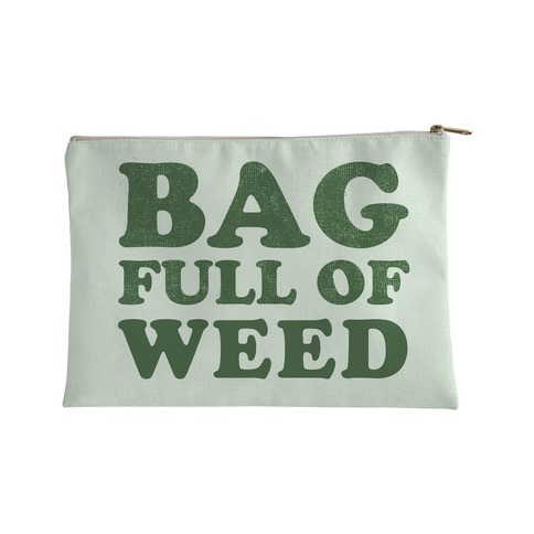Bag Full of Weed Accessory Bag