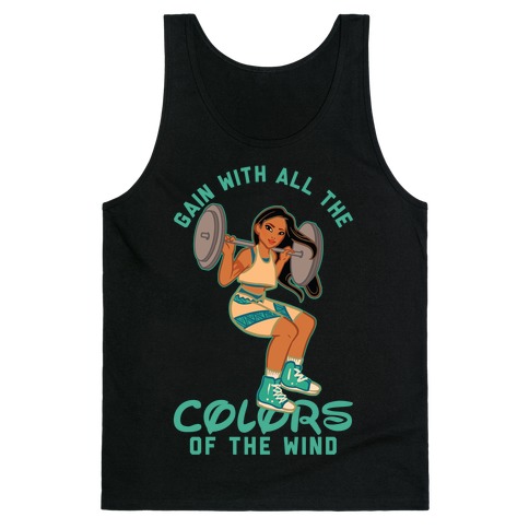 Gain with all the Colors of the Wind Pocahontas Parody Tank Top