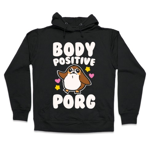 Body Positive Porg Parody White Print Hooded Sweatshirt