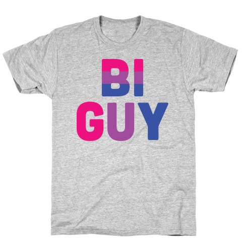 Bi Guy T-Shirt