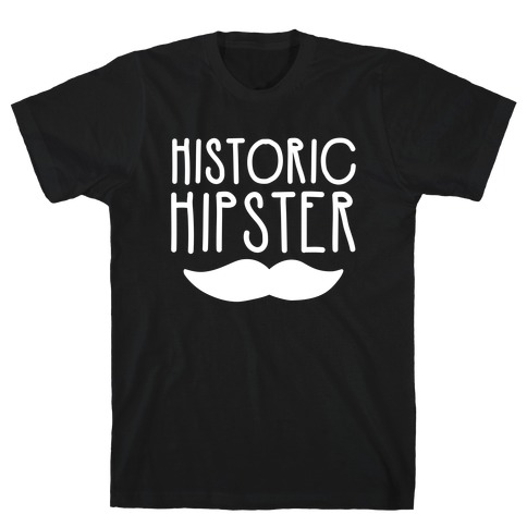 Historic Hipster T-Shirt