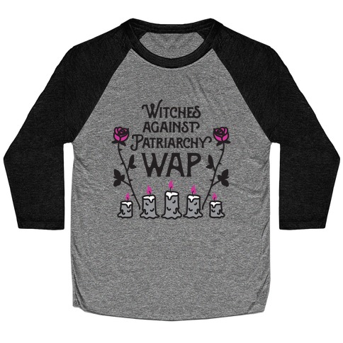 Witches Against Patriarchy WAP Baseball Tee