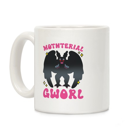 Mothterial Gworl Mothman Parody Coffee Mug