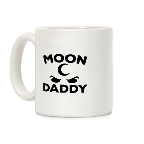 Moon Daddy Parody Coffee Mug