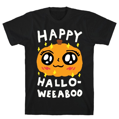 Happy Hallo-Weeaboo Pumpkin T-Shirt