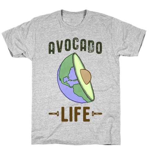 Avocado Life T-Shirt