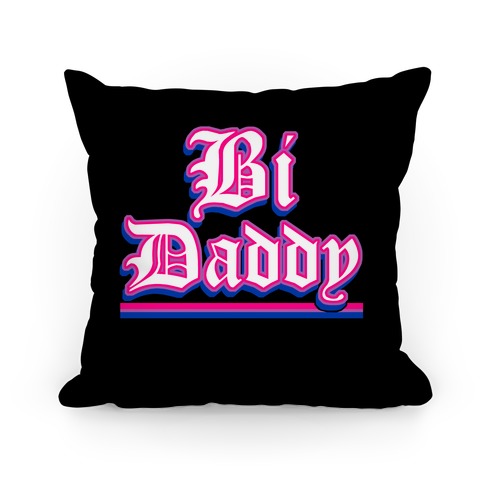Bi Daddy Pillow