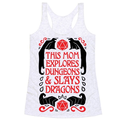 This Mom Explores Dungeons And Slays Dragons Racerback Tank Top
