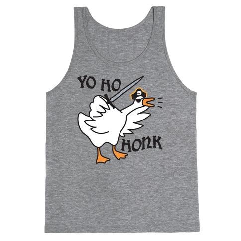 Yo Ho Honk Pirate Goose Tank Top