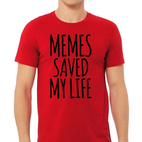 Memes Saved My Life Socks