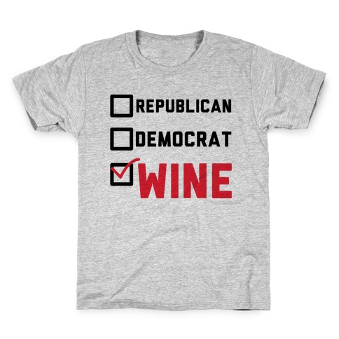 Republican Democrat Wine Kids T-Shirt