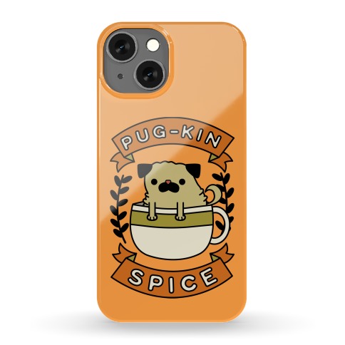 Pugkin Spice Phone Case