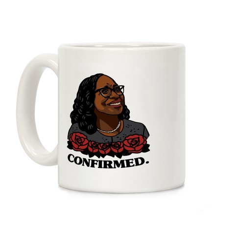 Confirmed (Ketanji Brown Jackson) Coffee Mug