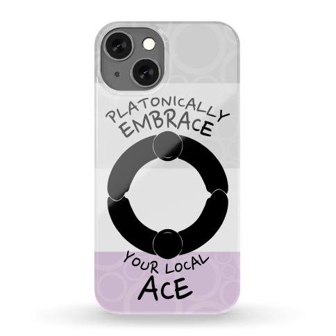 Platonically Embrace Your Local Ace Phone Case