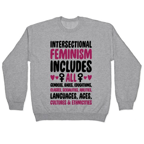 Intersectional Feminism Pullover