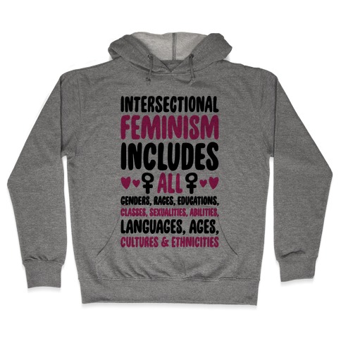 Intersectional Feminism Hooded Sweatshirt
