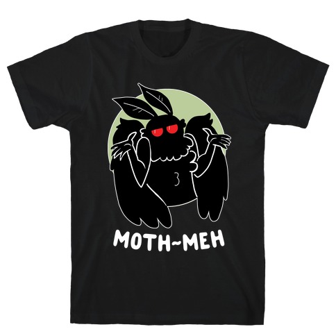 Mothmeh T-Shirt