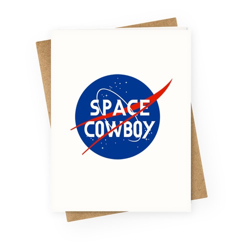 Space Cowboy Parody Greeting Card