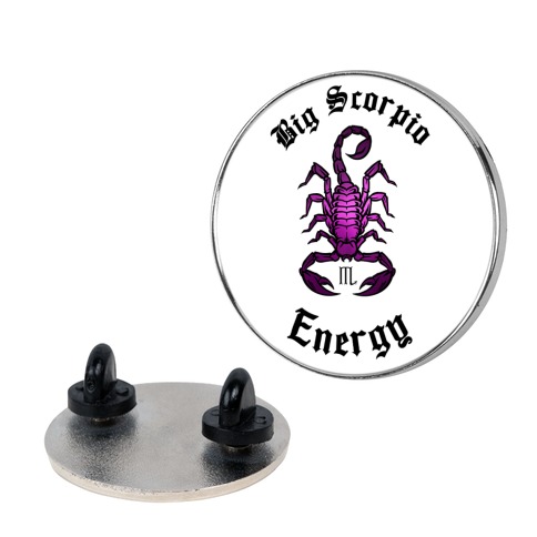 Big Scorpio Energy Pin