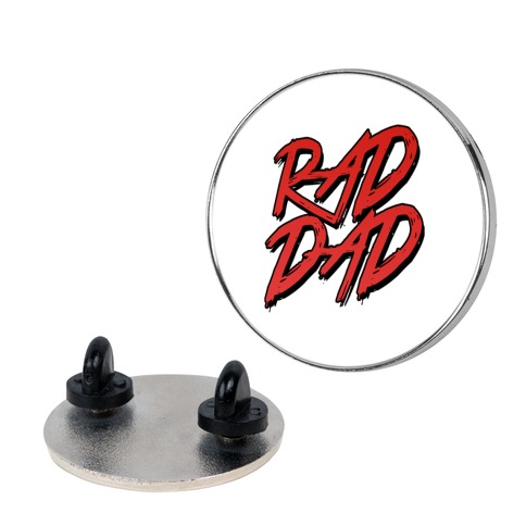 Rad Dad Pin