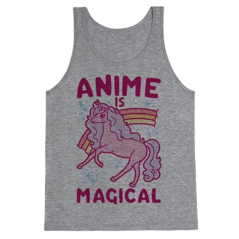 Anime Is Magical Tank Top