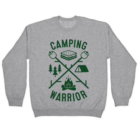 Camping Warrior Pullover