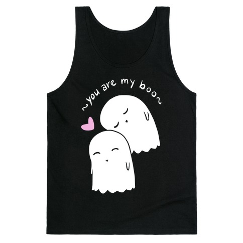 You Are My Boo Tank Top
