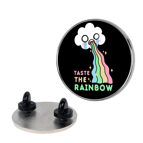 Taste The Rainbow Pin