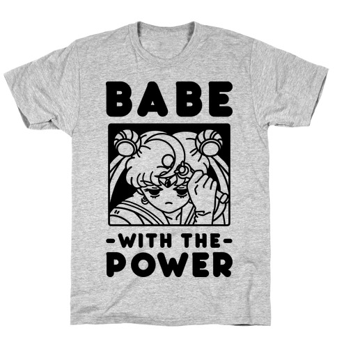 Babe With the Power Sailor Moon T-Shirt
