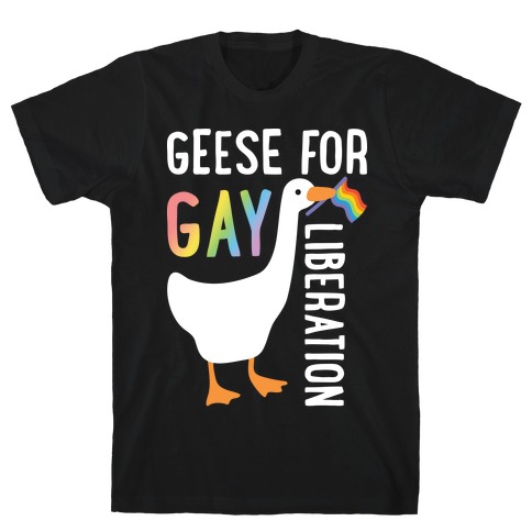 Geese For Gay Liberation T-Shirt