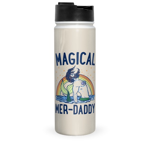 Magical Mer-Daddy Travel Mug