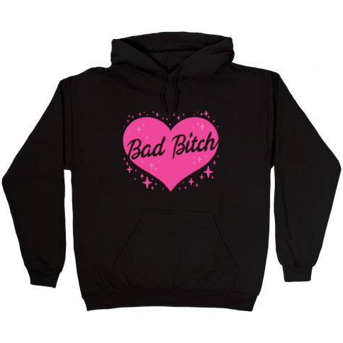 Bad Bitch Barbie Parody Hooded Sweatshirt