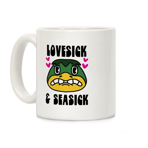 Lovesick & Seasick Coffee Mug