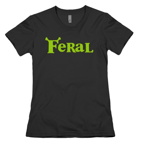 Feral Ogre Womens T-Shirt