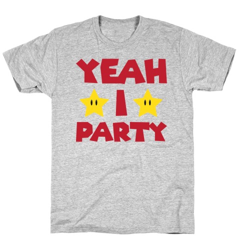 Yeah I Party Mario Parody T-Shirt