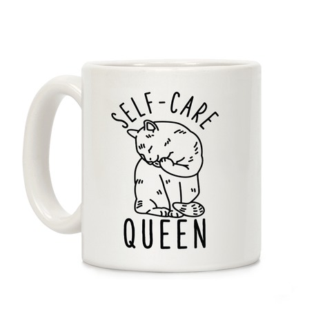 Self-Care Queen Coffee Mug