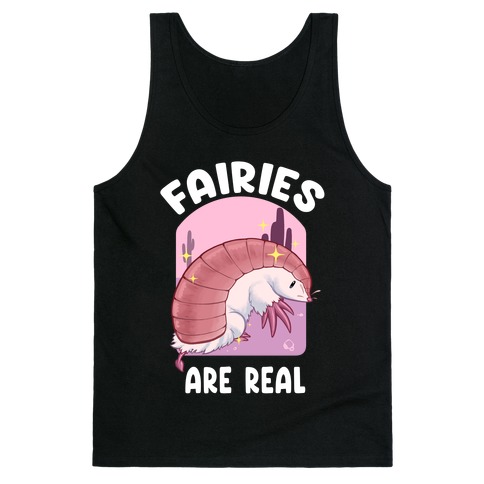 Fairies Are Real Tank Top