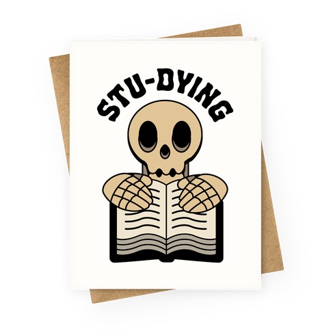 Stu-dying Greeting Card