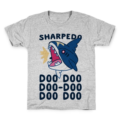 Sharpedo Doo Doo Doo-Doo Doo Doo Kids T-Shirt