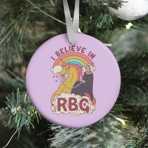 I Believe in RBG Ornament