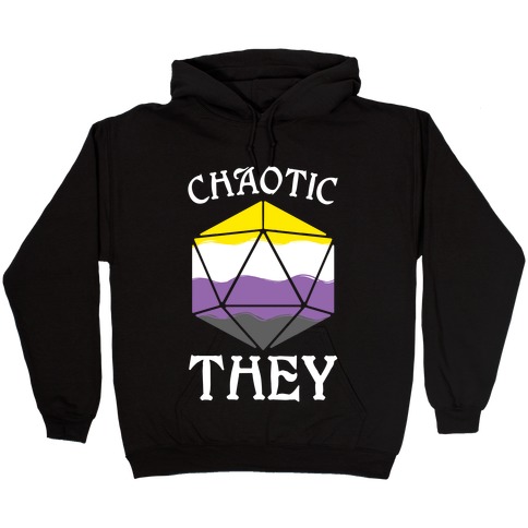 Chaotic They Hooded Sweatshirt