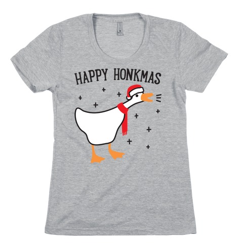 Happy Honkmas Goose Womens T-Shirt