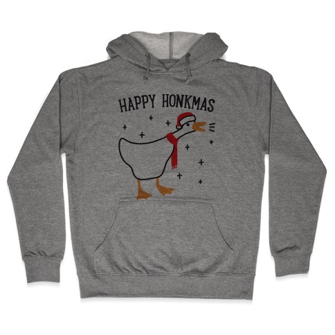 Happy Honkmas Goose Hooded Sweatshirt